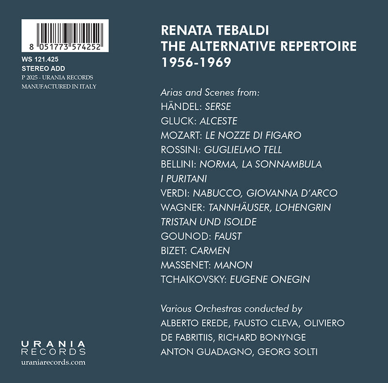RENATA TEBALDI: THE ALTERNATIVE REPERTOIRE 1956-1969