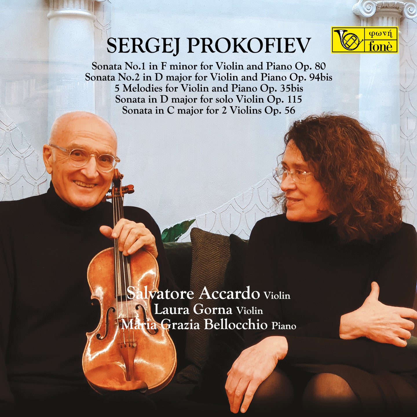 SERGEJ PROKOFIEV | Accardo, Bellocchio, Gorna