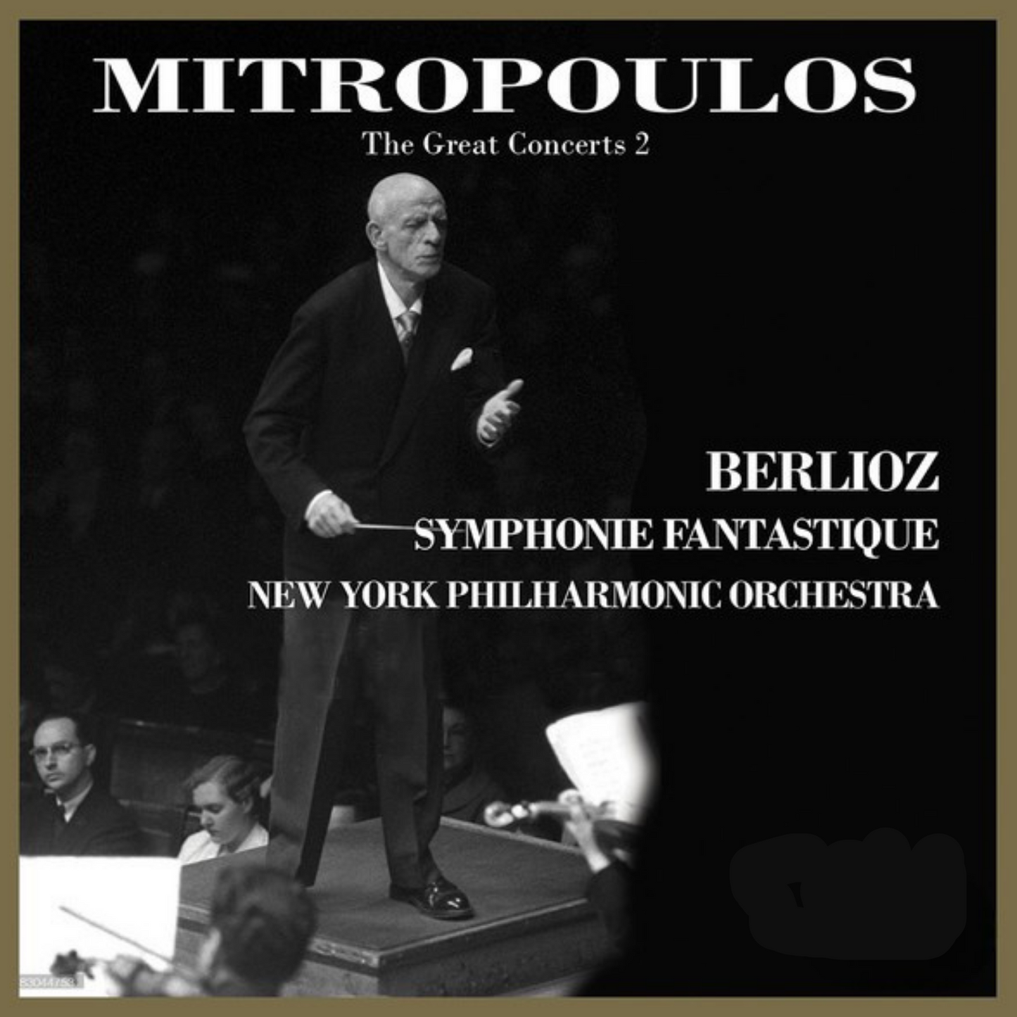 Mitropoulos dirigiert Berlioz: Symphonie fantastique, Op. 14, H. 48