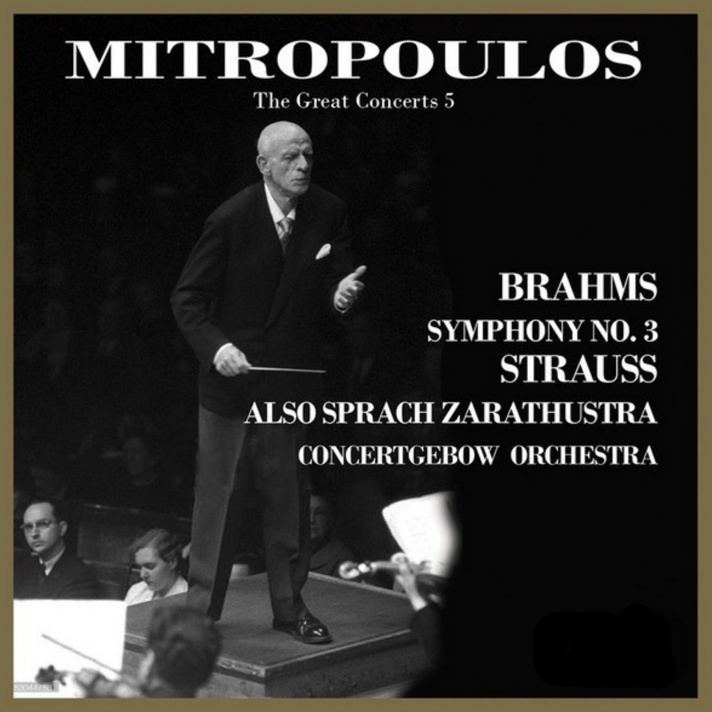 The Great Concerts, Vol. 5: Mitropoulos Conducts Strauss & Brahms (Live)
