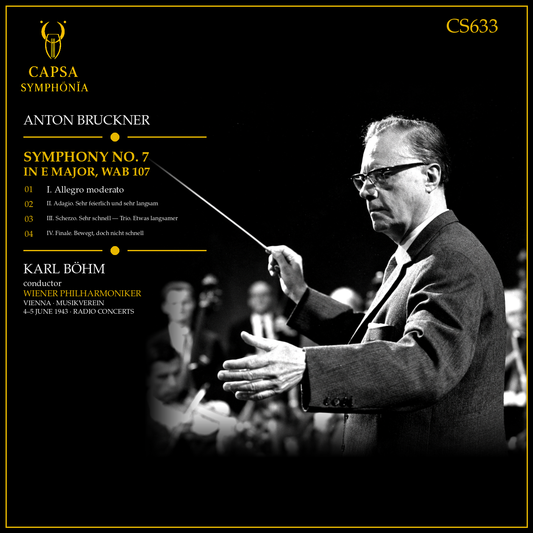 Tracklist e crediti della Sinfonia n. 7 di Bruckner diretta da Karl Böhm con i Wiener Philharmoniker – Capsa Symphōnĭa CS633