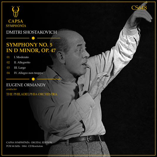 Shostakovich Symphony No. 5 tracklist — Eugene Ormandy, The Philadelphia Orchestra — Capsa Symphōnĭa CS648 inlay