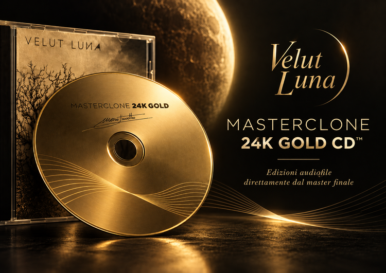 Masterclone 24K Gold CD™ Velut Luna – edizioni audiophile su CD 24K Gold dal master finale