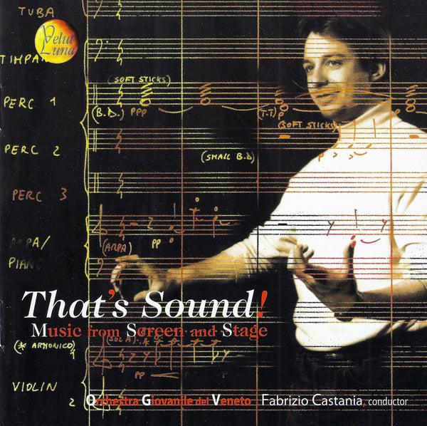 THAT'S SOUND: MUSIK AUS FILM UND BÜHNE - FABIO CASTANIA, JUGENDORCHESTER DES VENETO