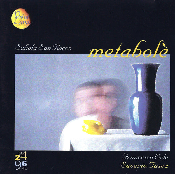 METABOLE' - TASCA, MARASCA, DAMIAN, ERLE
