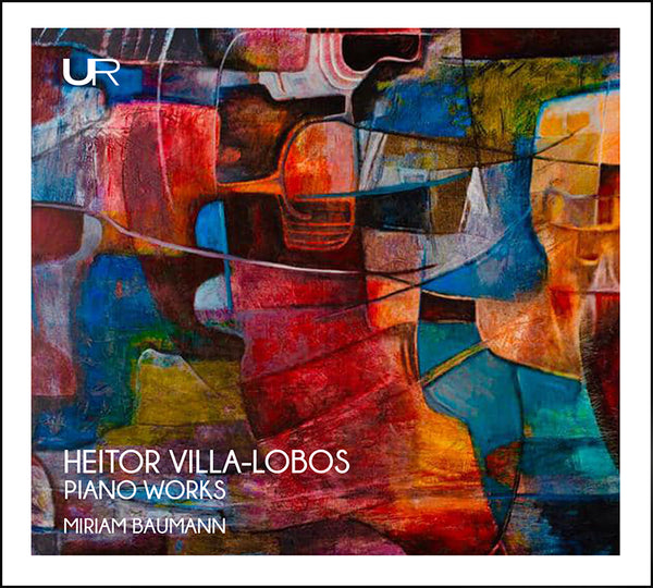VILLA-LOBOS: KLAVIERWERKE