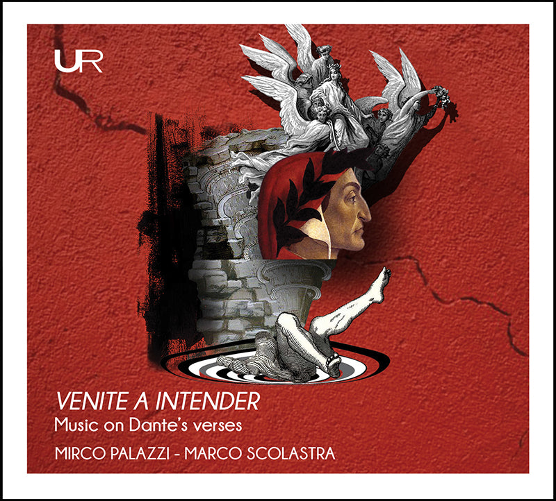 VENITE A INTENDER - Music on Dante's verses