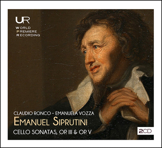 E. SIPRUTINI: CELLO SONATAS, OP. III & Op. V