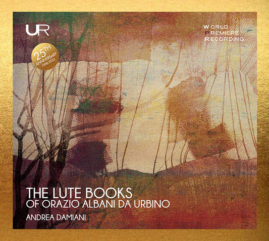 THE LUTE BOOKS of ORAZIO ALBANI DA URBINO