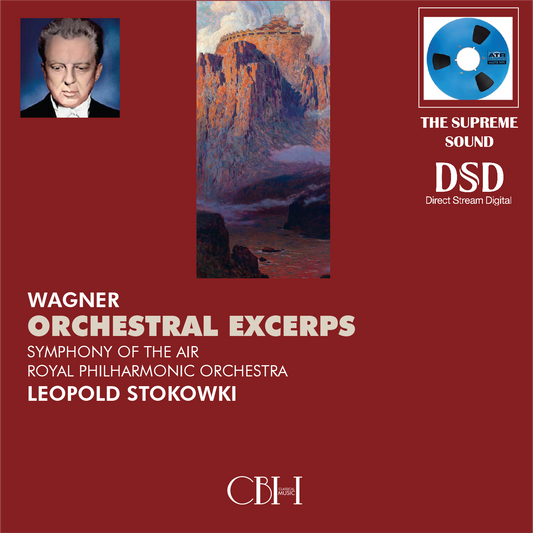 Richard Wagner: Operatic Excerpts - Leopold Stokowski