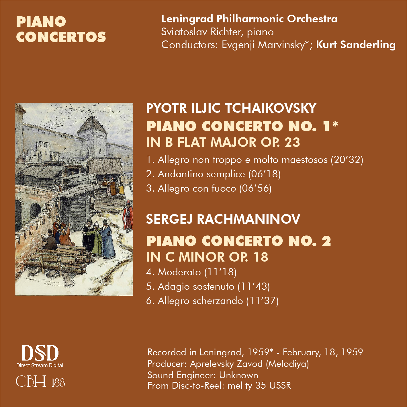 Piano Concertos: Tchaikovsky No. 1 & Rachmaninov No. 2 - Sviatoslav Richter, piano - Evgenji Marvinsky; Kurt Sanderling Leningrad Philharmonic Orchestra