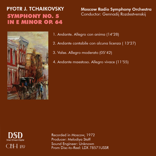 Tchaikovsky Symphony No. 5 in E Minor Op. 64 - Gennadij Rozdestvenskij Moscow Radio Symphony Orchestra