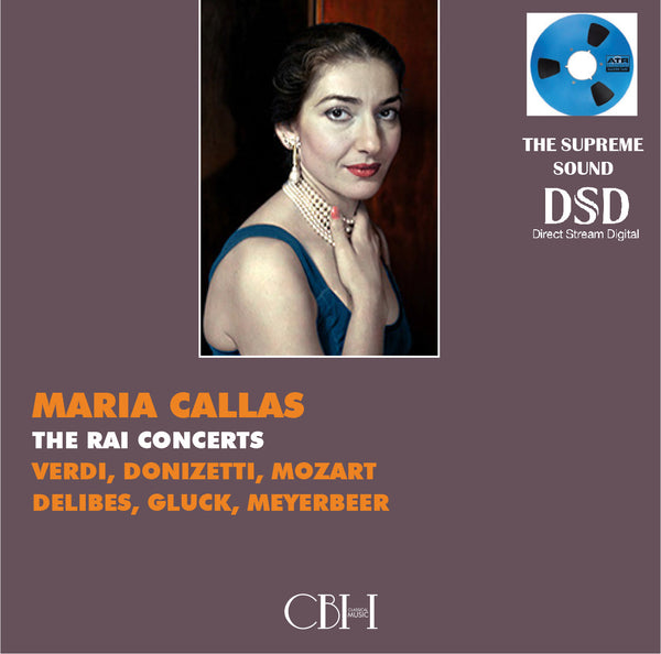 Maria Callas Die RAI-Konzerte - Oliviero De Frabitiis - Alfredo Simonetto Orchester Sinfonica della RAI