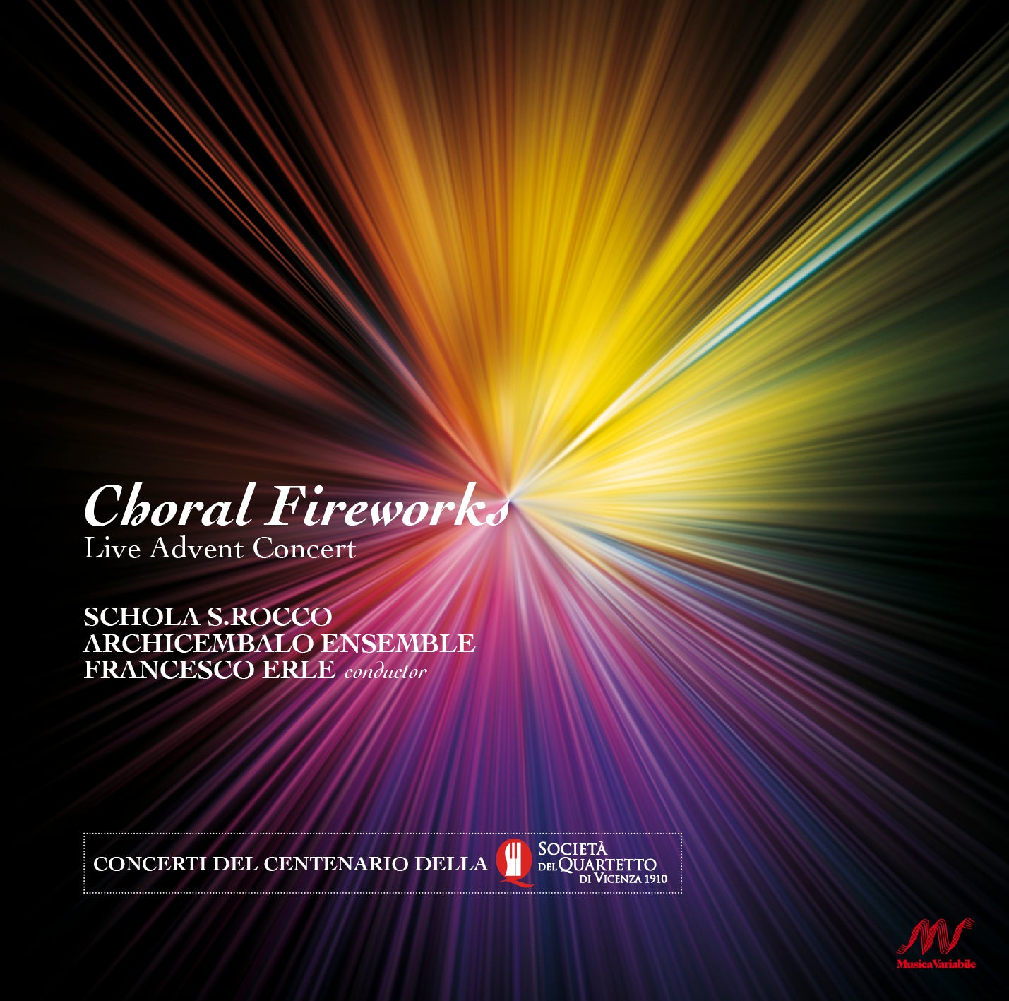 CHORAL FIREWORKS - SCHOLA S. ROCCO, ARCHICEMBALO ENSEMBL, FRANCESCO ERLE