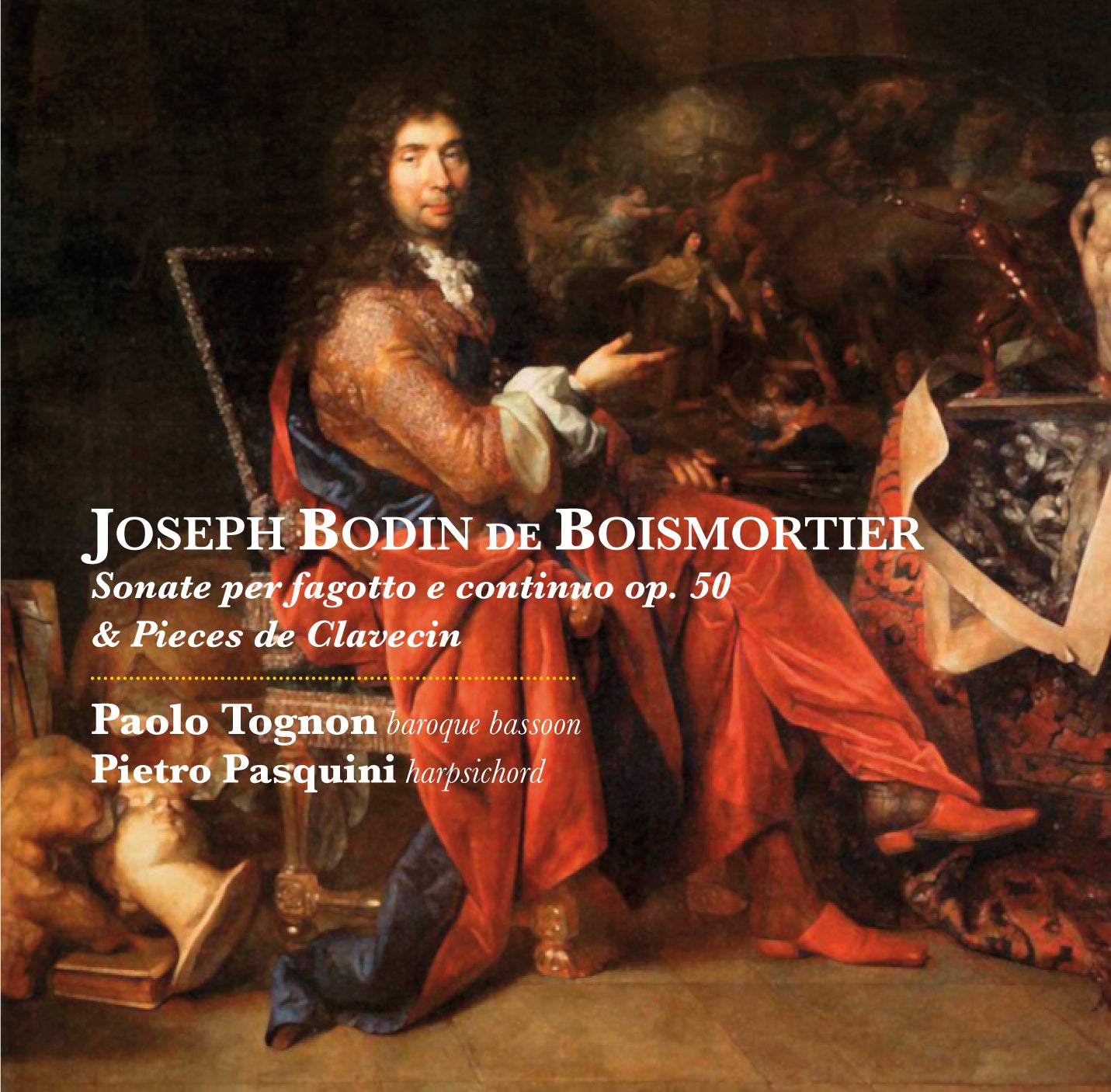 JOSEPH BODIN DE BOISMORTIER,  SONATE PER FAGOTTO E CONTINUO OP. 50 & PIECES DE CLAVECIN - PAOLO TOGNON, PIETRO PASQUINI