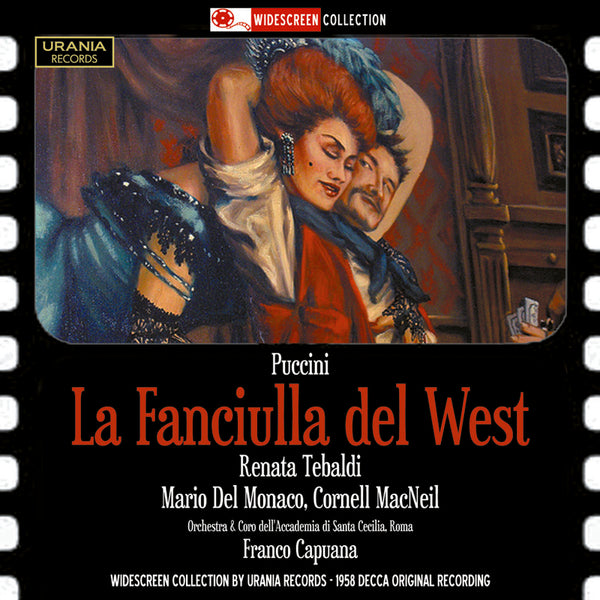 PUCCINI: DAS MÄDCHEN AUS DEM GOLDENEN WESTEN, TEBALDI