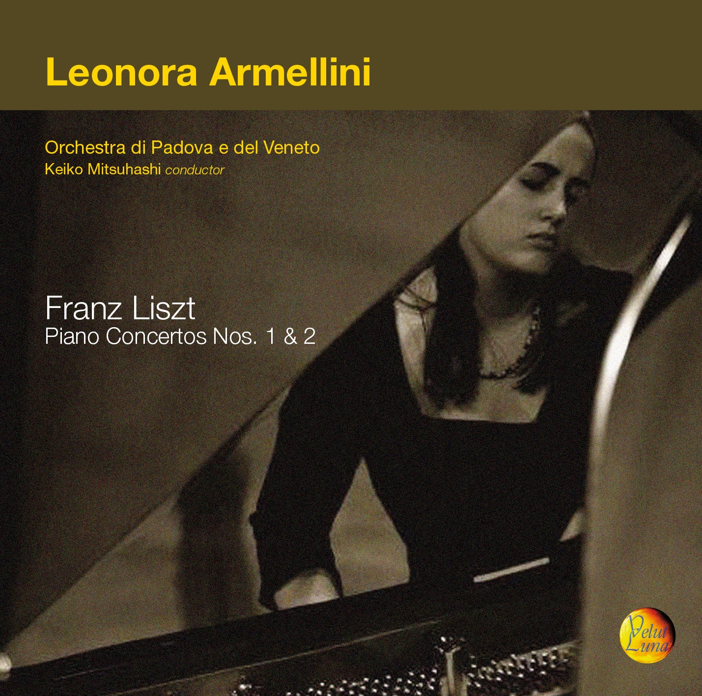 FRANZ LISZT, PIANO CONCERTOS N. 1 & 2 - LEONORA ARMELLINI