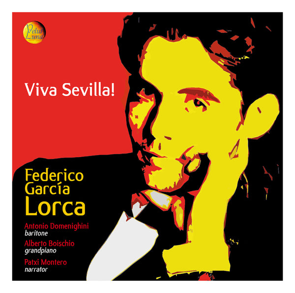 VIVA SEVILLA! - Federico Garcia Lorca