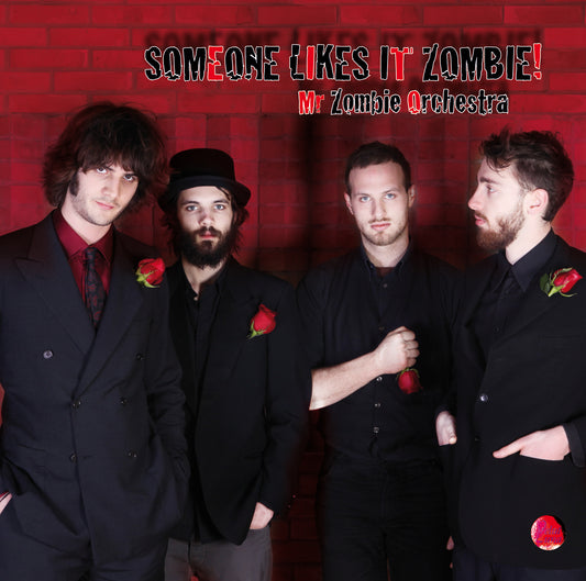 SOMEONE LIKES IT ZOMBIE! - MR. ZOMBIE ORCHESTRA