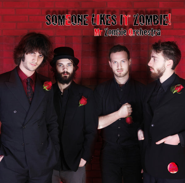 JEMAND MAG ES ZOMBIE! - HERR ZOMBIE ORCHESTRA