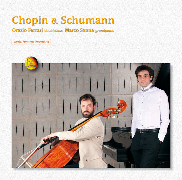 CHOPIN & SCHUMANN - Orazio Ferrari, Marco Sanna