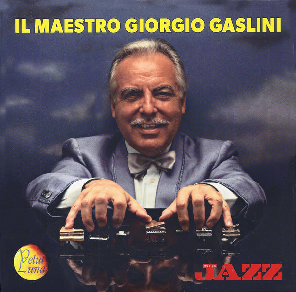 MEISTER GIORGIO GASLINI - GASLINI