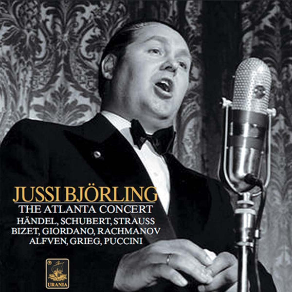BJOERLING: DIE STOCKHOLM- & ATLANTA-KONZERTE
