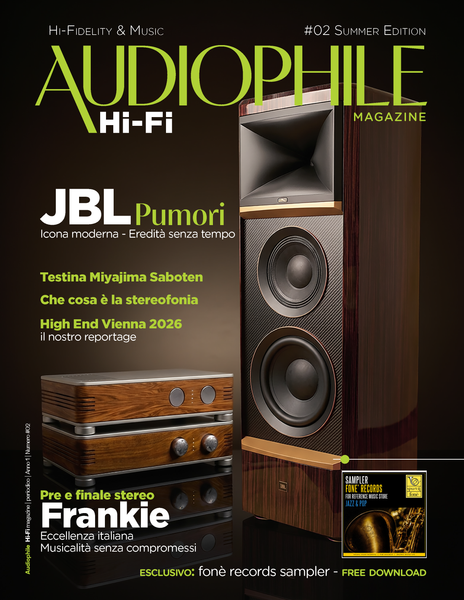 AUDIOPHILE HI-FI | Hi-Fidelity & Music Magazine - Summer Edition #02