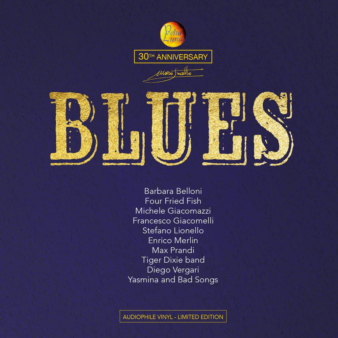 BLUES - 30th ANNIVERSARY