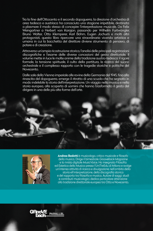 ALL’OMBRA DEI GIGANTI: La direzione d’orchestra in Germania e in Austria (1900 - 1950) - Andrea Bedetti