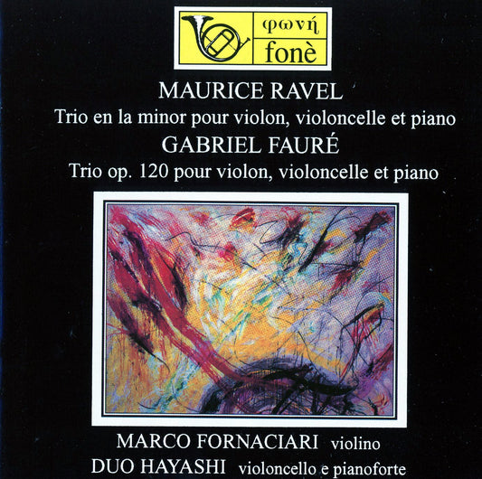 MAURICE RAVEL & GABRIEL FAURE | Fornaciari, Duo Hayashi