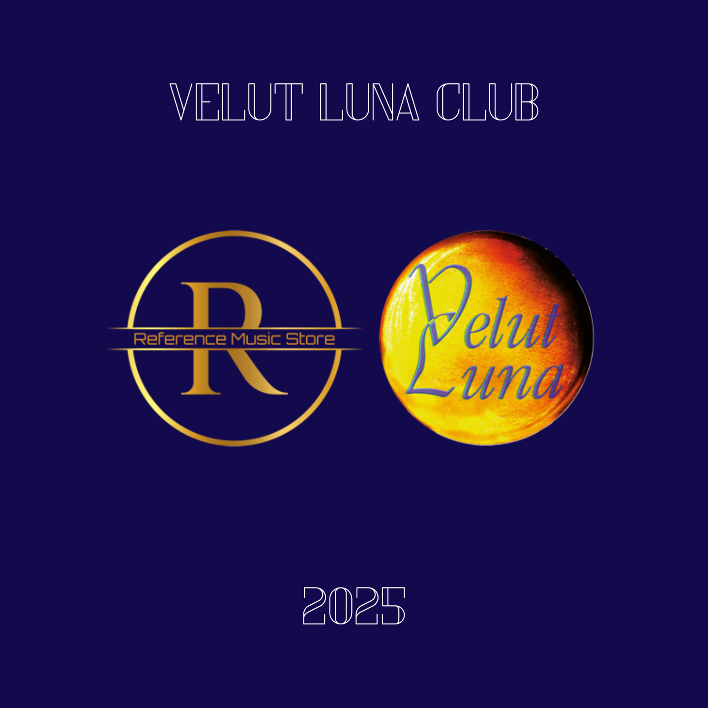 VELUT LUNA CLUB 2025