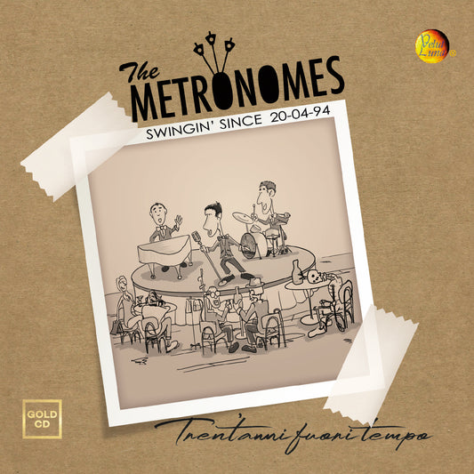 30 ANNI FUORI TEMPO - The Metronomes