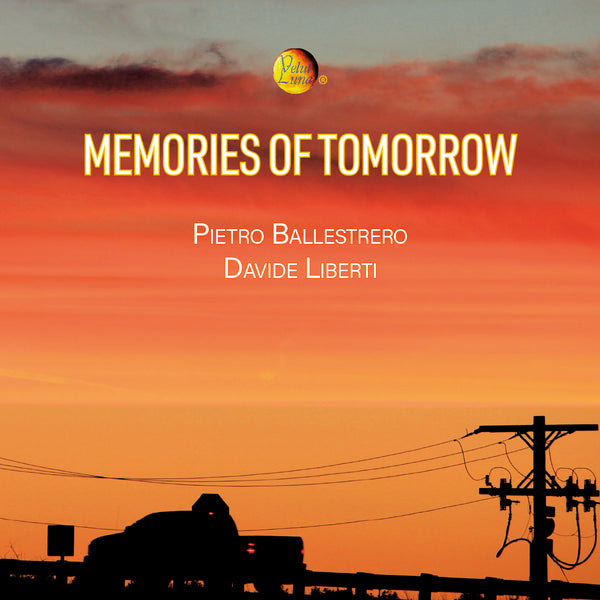 ERINNERUNGEN AN MORGEN – Pietro Ballestrero Davide Liberti