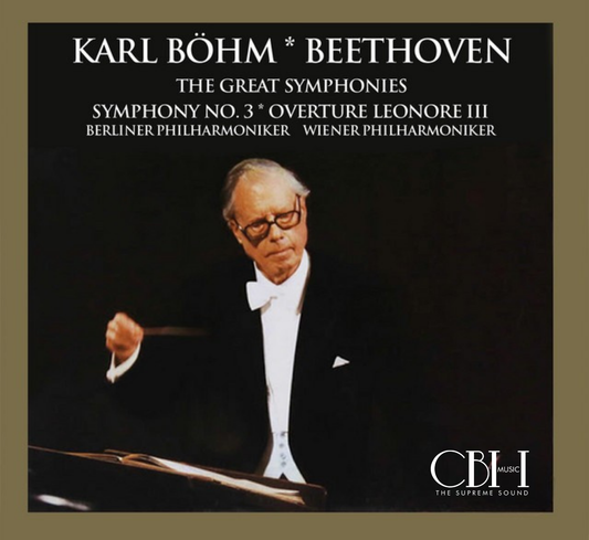 Cover — Beethoven, Sinfonia n. 3 Eroica e Leonore III, Karl Böhm — Capsa Symphōnĭa CS552