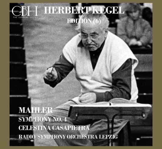 Cover — Mahler, Sinfonia n. 4, Herbert Kegel, MDR Sinfonieorchester, Celestina Casapietra — Capsa Symphōnĭa CS594