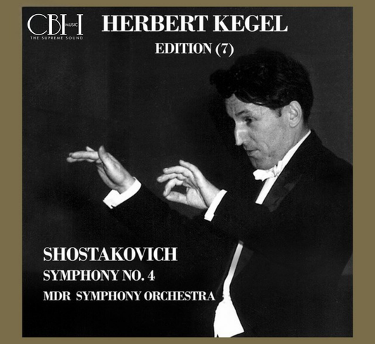 Cover — Shostakovich, Sinfonia n. 4, Herbert Kegel, MDR Leipzig Radio Symphony Orchestra — Capsa Symphōnĭa CS595