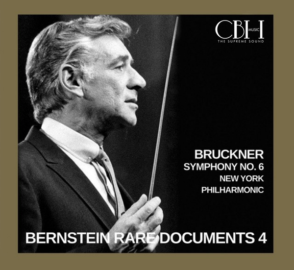 Bernstein dirigiert Bruckner: Sinfonie Nr. 6