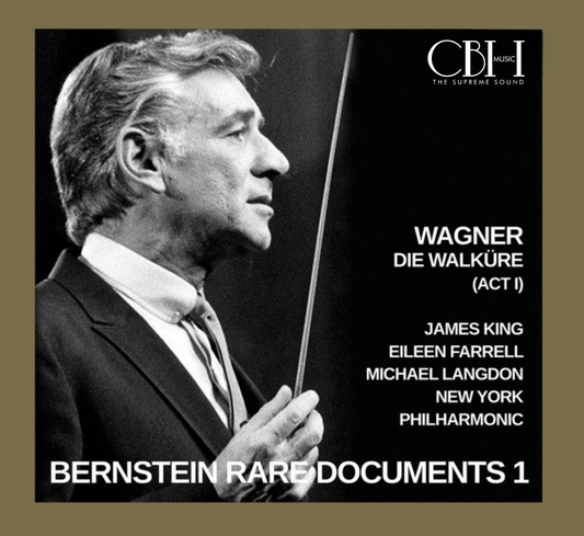 Bernstein conducts Wagner: Die Walküre (Act I)