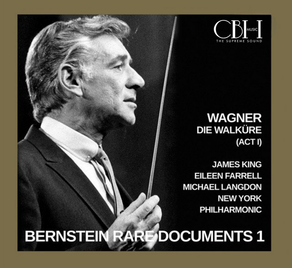 Bernstein dirigiert Wagner: Die Walküre (1. Akt)