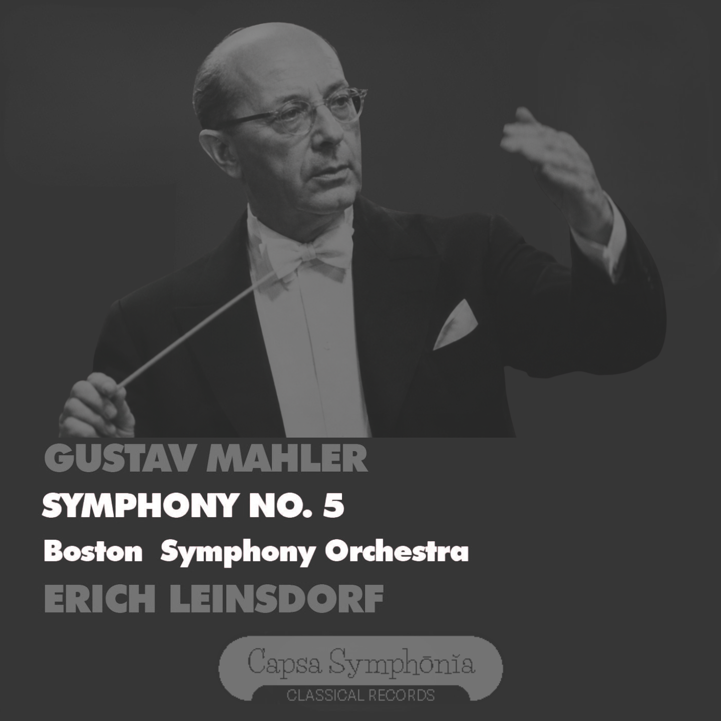 Mahler Symphonie Nr. 5 in cis-Moll - Erich Leinsdorf Boston Symphony Orchestra