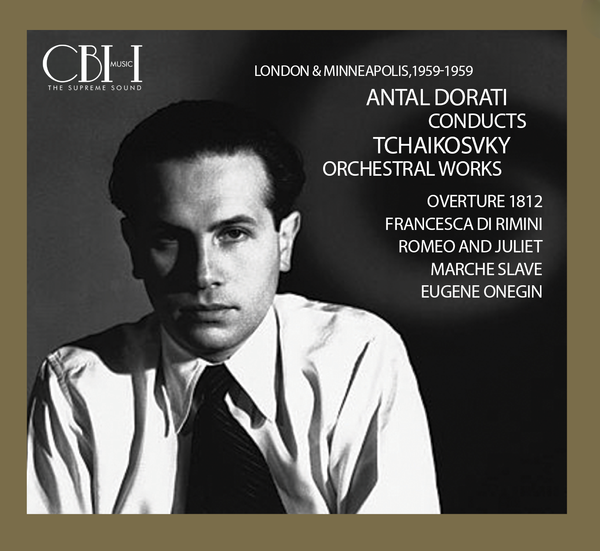 Antal Doráti: Tchaikovsky — Obras orquestales