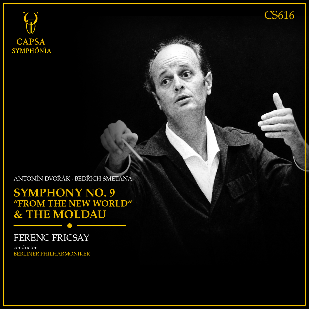 Dvořák Sinfonia n. 9 e Smetana La Moldava — Ferenc Fricsay, Berliner Philharmoniker — Cover Capsa Symphōnĭa CS616