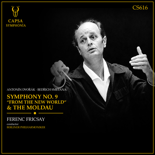 Dvořák Sinfonia n. 9 e Smetana La Moldava — Ferenc Fricsay, Berliner Philharmoniker — Cover Capsa Symphōnĭa CS616