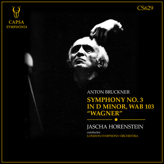 Jascha Horenstein dirige la Sinfonia n. 3 “Wagner” di Bruckner con la London Symphony Orchestra – Cover Capsa Symphōnĭa CS629