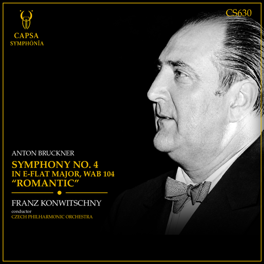 Bruckner Sinfonia n. 4 Romantica — Franz Konwitschny, Czech Philharmonic Orchestra — Cover Capsa Symphōnĭa CS630