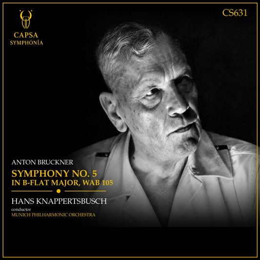 Bruckner Sinfonia n. 5 — Hans Knappertsbusch, Munich Philharmonic Orchestra — Cover Capsa Symphōnĭa CS631