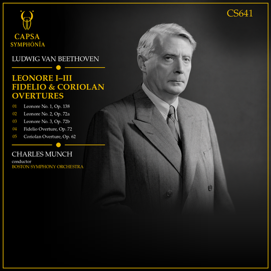 Inlay e tracklist CS641 — Beethoven, Ouverture Leonore, Fidelio e Coriolan — Charles Munch, Boston Symphony Orchestra