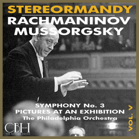 Rachmaninoff Symphony No. 3 and Mussorgsky Pictures at an Exhibition – Eugene Ormandy, The Philadelphia Orchestra – Capsa Symphōnĭa CS650 cover