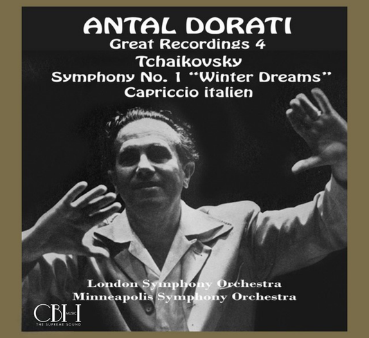 Antal Doráti – Tchaikovsky: Sinfonia n. 1 “Sogni d’inverno” e Capriccio italien – London Symphony Orchestra e Minneapolis Symphony Orchestra – Capsa Symphōnĭa CS624